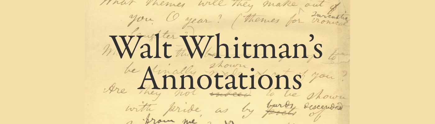 Walt Whitman's Annotations